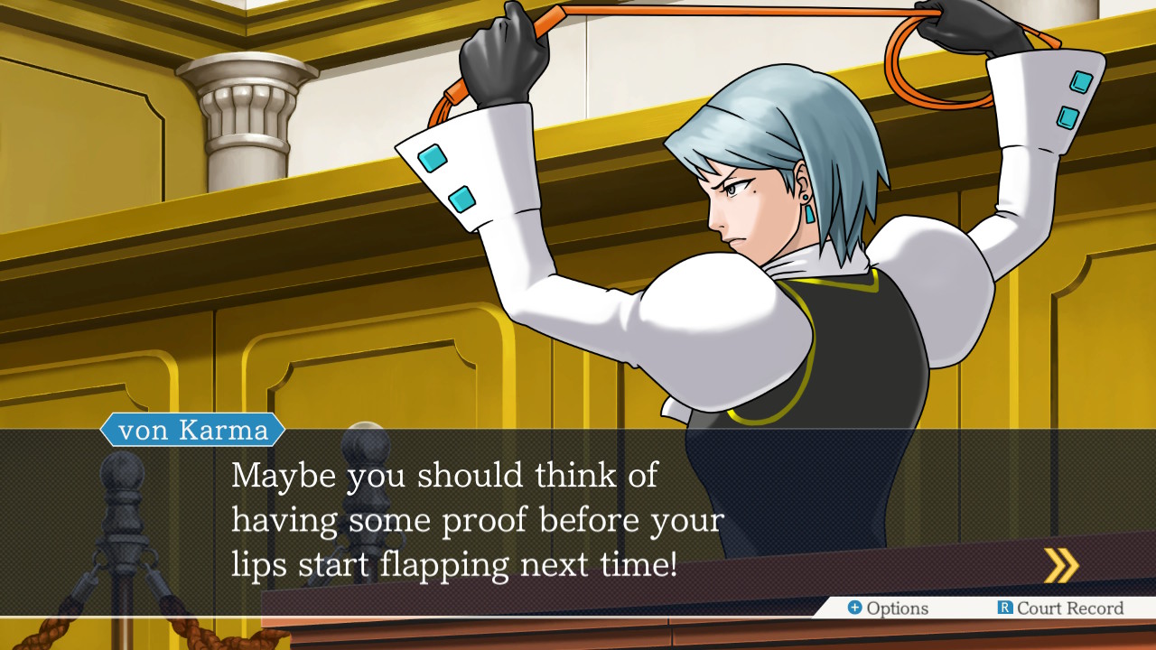 Franziska von Karma from the Ace Attorney games asking for proof