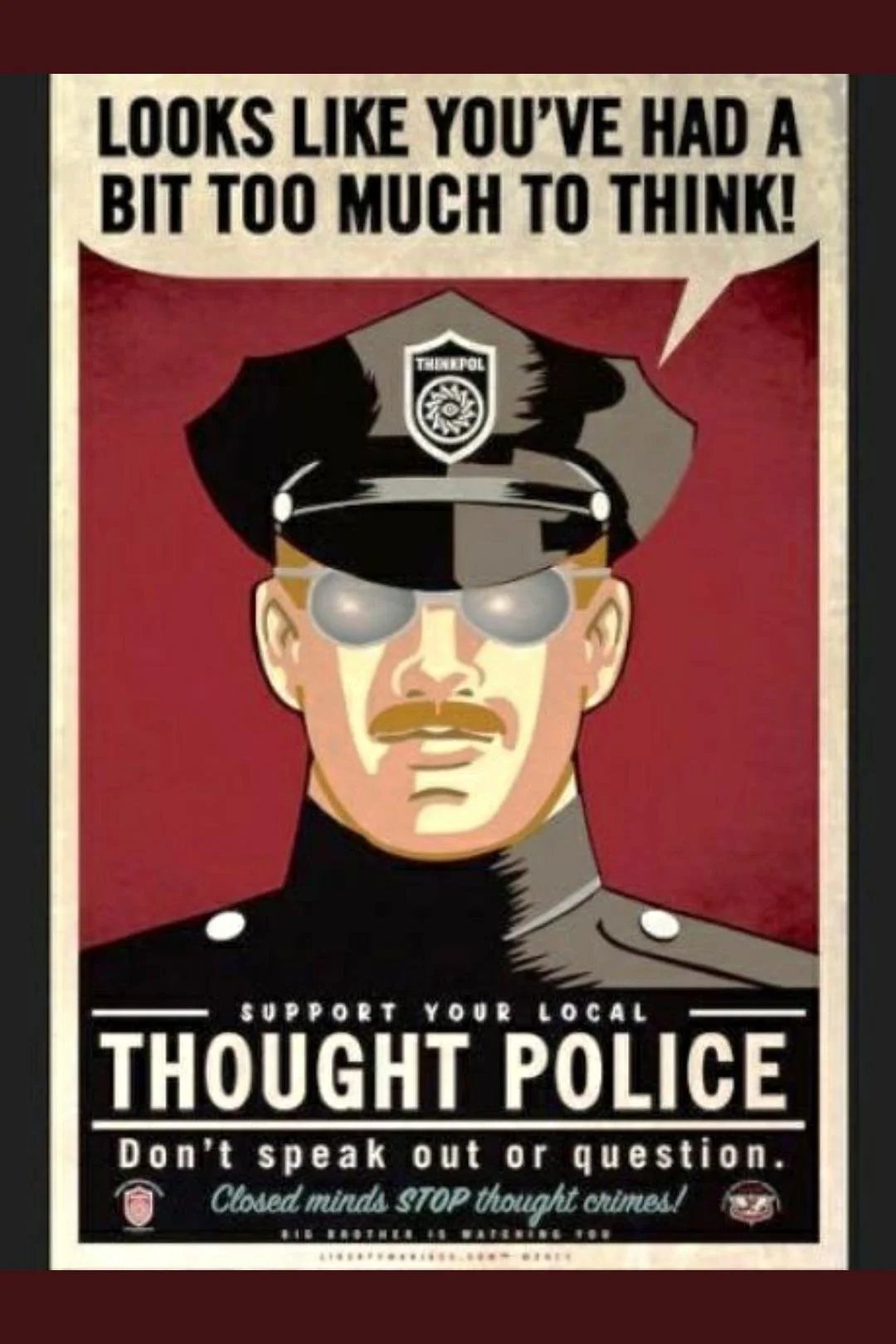A policeman reminding you that you've done too much thinking recently