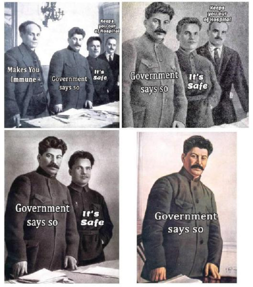 Meme of Joseph Stalin trying to get you to take the COVID vaccine, giving four reasons that end up disappearing in the end, leaving only 'Government says so'